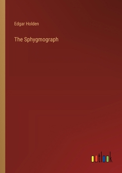Paperback The Sphygmograph Book