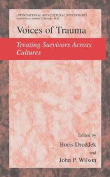 Paperback Voices of Trauma: Treating Psychological Trauma Across Cultures Book