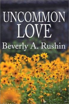 Paperback Uncommon Love Book