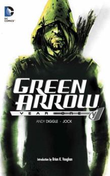 Green Arrow: Year One - Book #15 of the Colección Novelas Gráficas DC Comics
