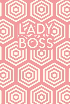 Paperback Lady Boss: 110 Blank Lined College Ruled Journal for Women Book
