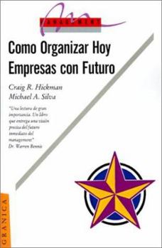 Paperback Como Organizar Hoy Empresas Con Futuro [Spanish] Book