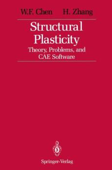 Paperback Structural Plasticity: Theory, Problems, and Cae Software Book