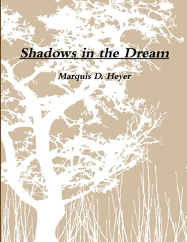 Paperback Shadows in the Dream Book