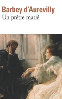 Un prêtre marié - Book  of the Un prêtre marié