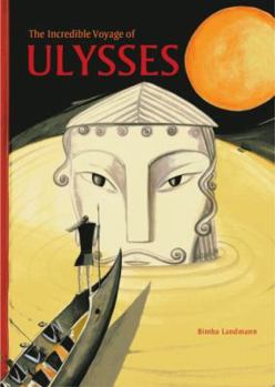 Hardcover The Incredible Voyage of Ulysses Book