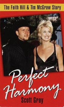Mass Market Paperback Perfect Harmony: The Faith Hill & Tim McGraw Story Book