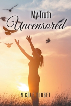 Paperback My Truth Uncensored Book