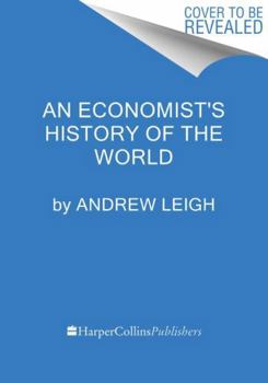 Paperback An Economist's History of the World Book