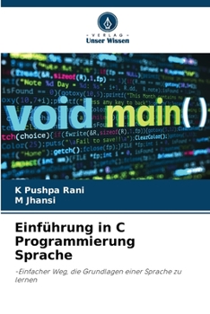 Paperback Einführung in C Programmierung Sprache [German] Book