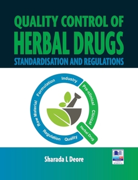 Hardcover Quality Control of Herbal Drugs: Standisation and Regulations Book