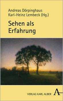 Hardcover Sehen ALS Erfahrung [German] Book