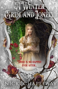 Paperback A Winter Grim and Lonely Book