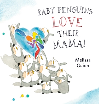 Board book Baby Penguins Love Their Mama Book