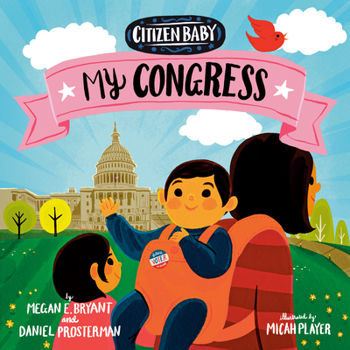 Board book Citizen Baby: My Congress Book