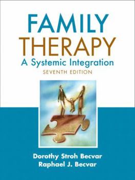 Hardcover Family Therapy: A Systemic Integration Book