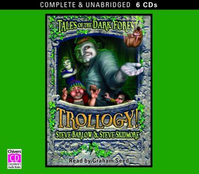 Trollogy - Book #3 of the Tales of the Dark Forest