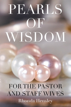 Paperback Pearls of Wisdom For the Pastor and Staff Wives Book