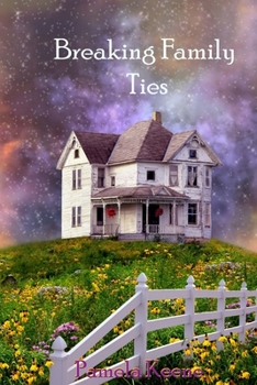 Paperback Breaking Family Ties Book
