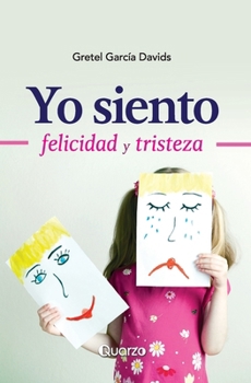 Paperback Yo siento: Felicidad y tristeza [Spanish] Book
