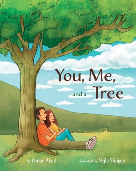 Paperback You, Me, and a Tree: A story about how love grows Book