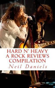 Paperback Hard N' Heavy - A Rock Reviews Compilation Book