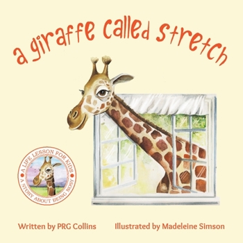 Paperback A Giraffe Called Stretch Book