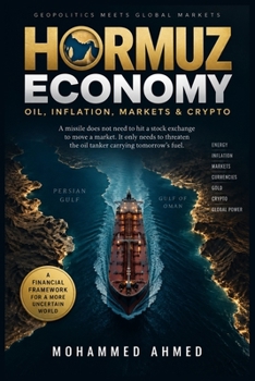 HORMUZ ECONOMY: Oil, Inflation, Markets & Crypto (Global Crisis Investing Series)