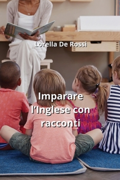 Paperback Imparare l'Inglese con racconti [Italian] Book