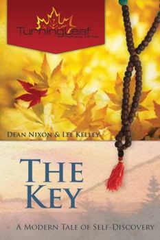 Paperback The Key: A Modern Tale of Self-Discovery Book