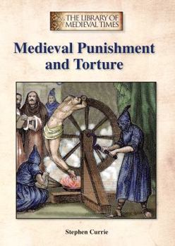 Hardcover Medieval Punishment and Torture Book