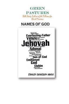 Paperback Names of God: A Study of the Names of God as Revealed in Scriptures Book