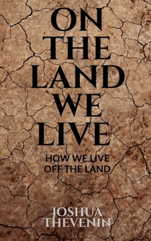 Paperback On the Land We Live Book