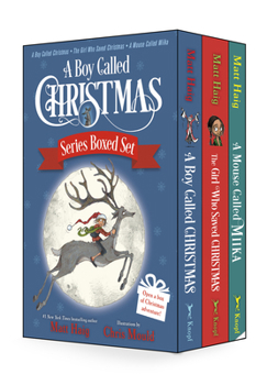 Paperback A Boy Called Christmas Series Boxed Set: A Boy Called Christmas; The Girl Who Saved Christmas; A Mouse Called Miika Book