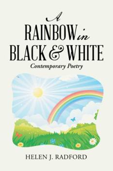 Paperback A Rainbow in Black & White: Contemporary Poetry Book