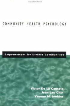Paperback Community Health Psychology: Empowerment for Diverse Communities Book