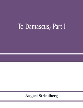 Paperback To Damascus, part I Book
