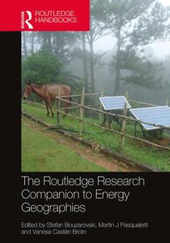 Hardcover The Routledge Research Companion to Energy Geographies Book