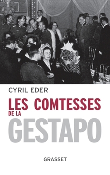 Paperback Les comtesses de la Gestapo [French] Book