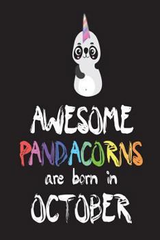 Paperback Awesome Pandacorns Are Born In October: Unicorn Panda Diary Book