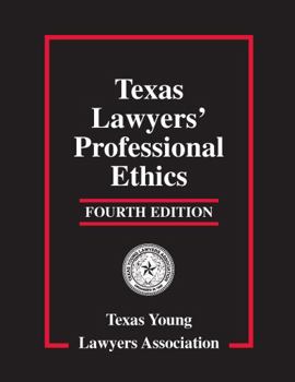 Paperback Texas Lawyers' Professional Ethics Book