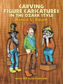 Paperback Carving Figure Caricatures in the Ozark Style Book