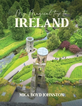 Paperback My Magical Trip to Ireland Book