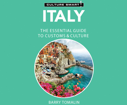 Audio CD Italy - Culture Smart!: The Essential Guide to Customs & Culture: The Essential Guide to Customs & Culture Book