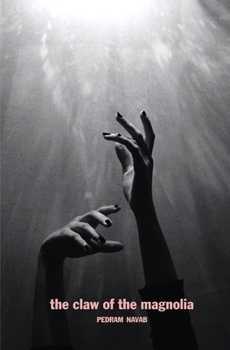 Paperback The Claw of the Magnolia Book