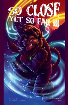 Paperback So Close, Yet So Far 3 Book