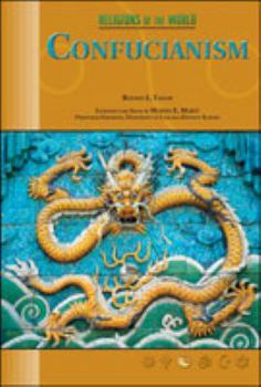 Confucianism (Religions of the World) - Book  of the Religions of the World