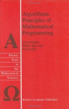 Hardcover Algorithmic Principles of Mathematical Programming Book