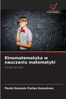 Paperback Etnomatematyka w nauczaniu matematyki [Polish] Book