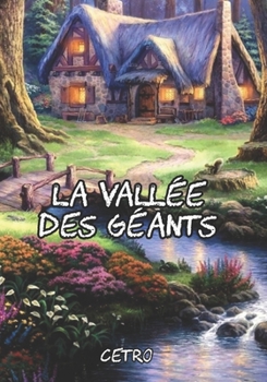 Paperback La vallée des géants, roman jeunesse [French] Book